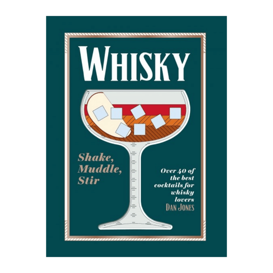 Mood Company - Whisky: Shake, Muddle, Stir - 9781784886561