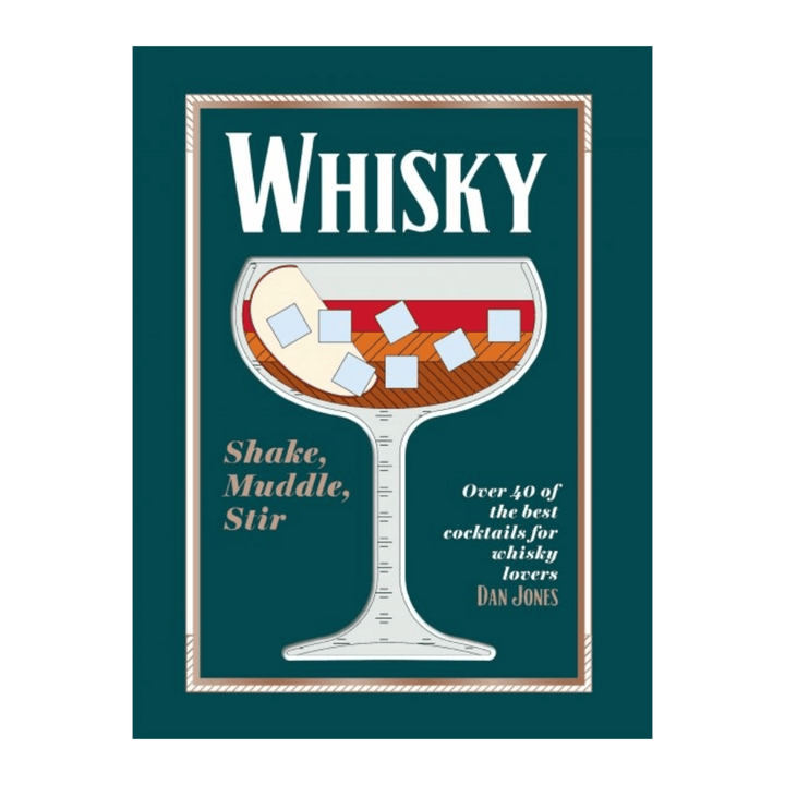 Mood Company - Whisky: Shake, Muddle, Stir - 9781784886561